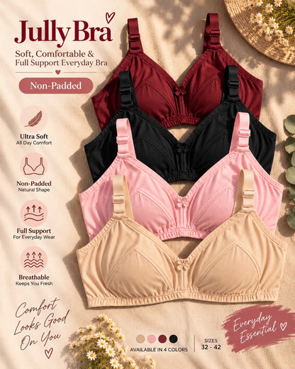 Jully Bra  Soft, Comfortable & Full Support Everyday Bra for Women